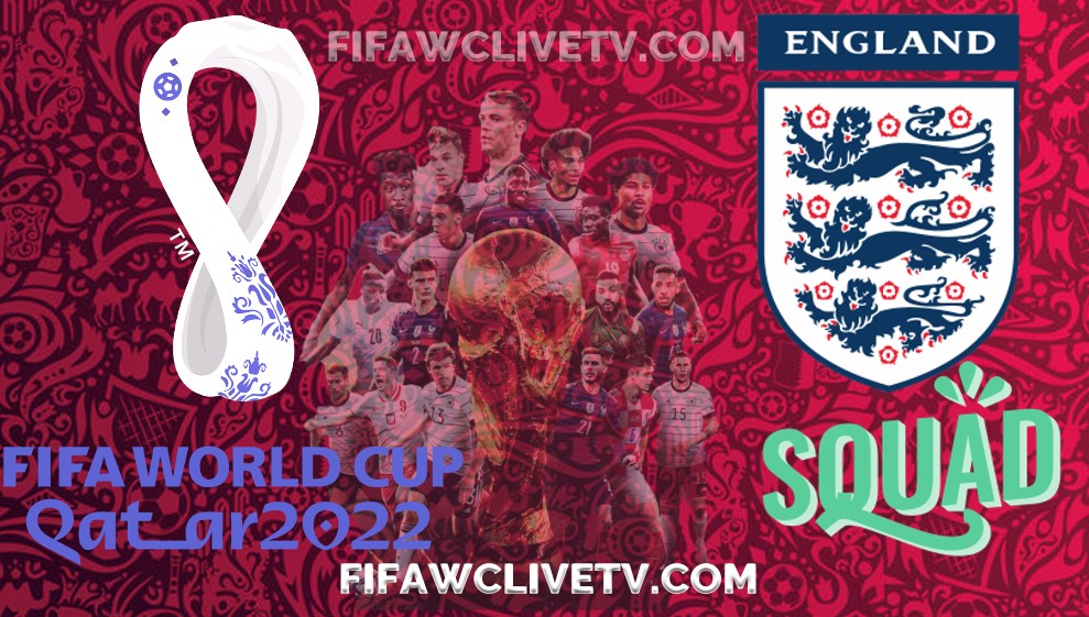 england-fifa-wc-2022-squad-schedule-live-stream-with-replay