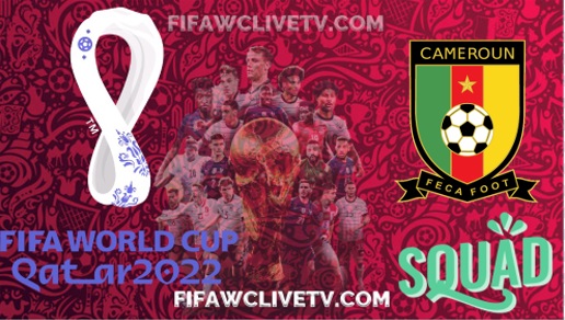 cameroon-fifa-world-cup-2022-team-tv-schedule-live-stream-replay