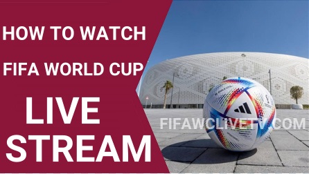 How to Watch FIFA World Cup Live Streaming
