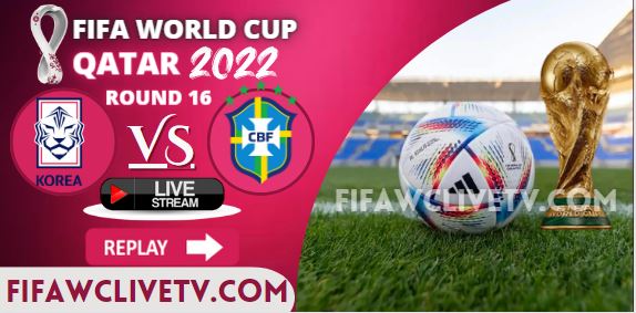 watch-brazil-vs-south-korea-round-of-16-fifa-live-stream-replay