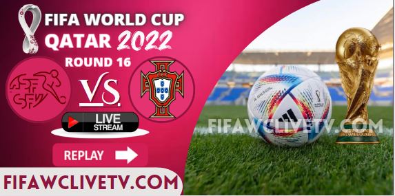 watch-portugal-vs-switzerland-round-of-16-fifa-live-stream-replay