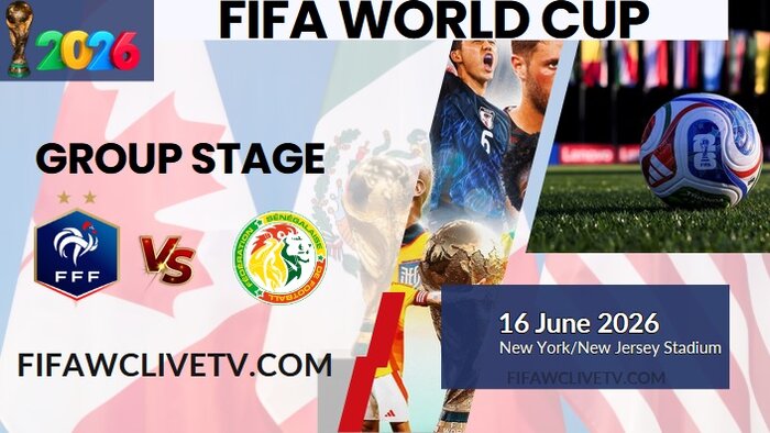 {Match-17} France Vs Senegal World Cup 2026 Live Stream & Replay