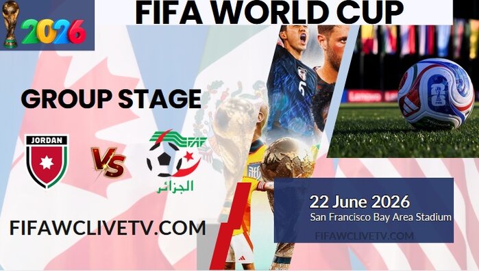 {Match-44} Jordan Vs Algeria World Cup 2026 Live Stream & Replay