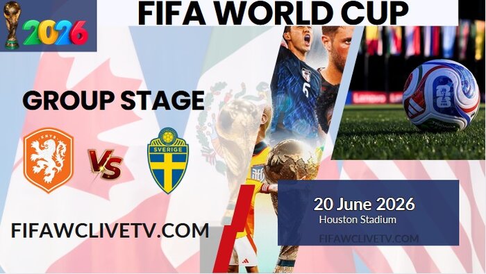 {Match-35} Netherlands Vs Sweden World Cup 2026 Live Stream & Replay